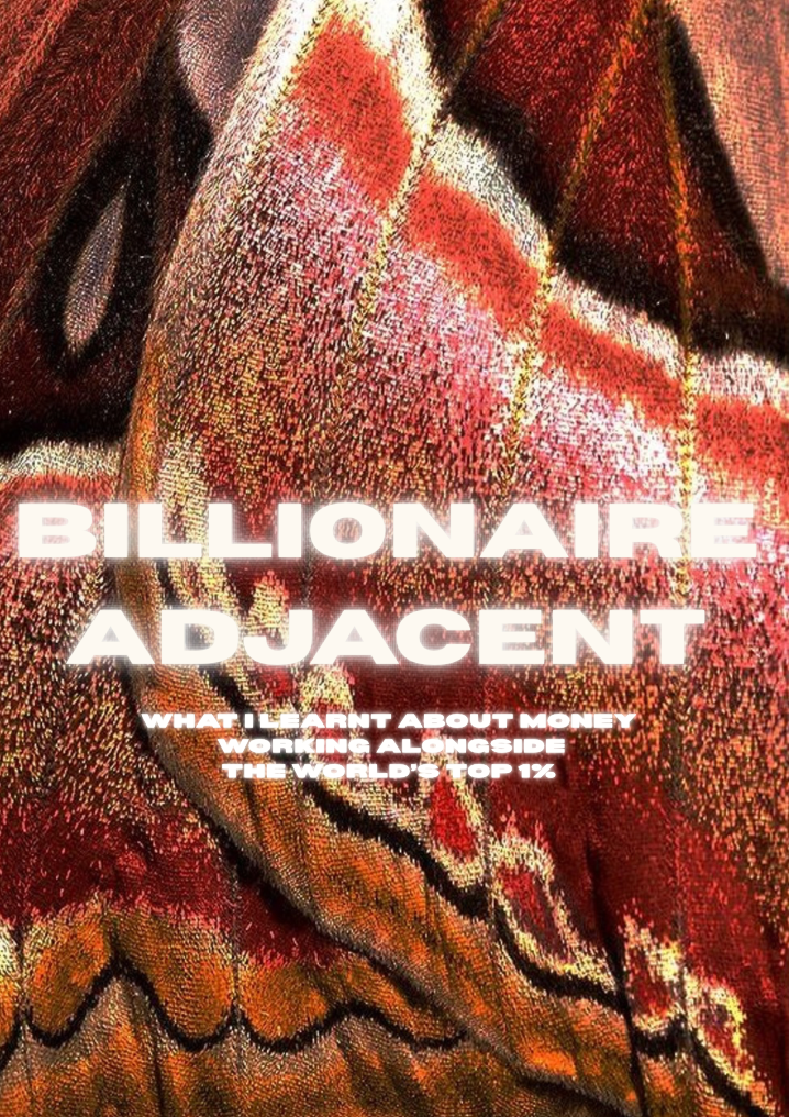 BILLIONAIRE ADJACENT - What I Learned About Money working Superyachts